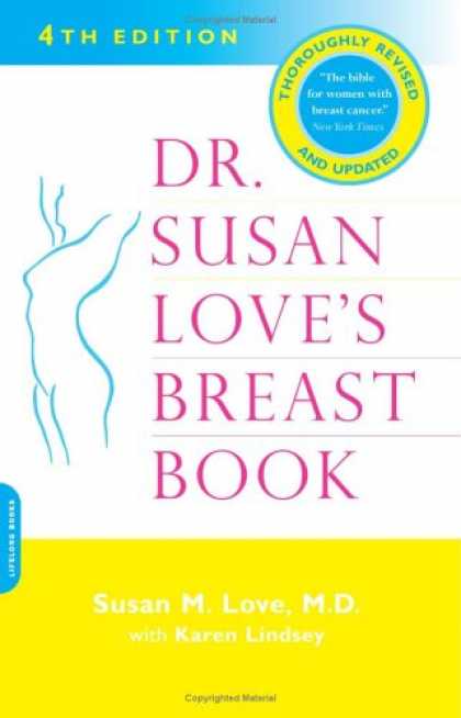 Books About Love - Dr. Susan Love's Breast Book:4th Edition 2005