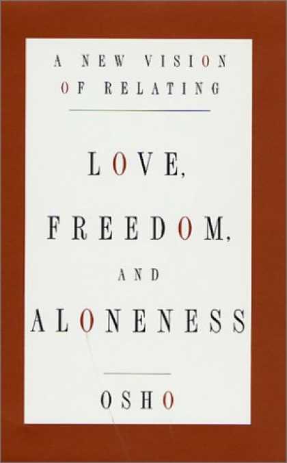 Books About Love - Love, Freedom, and Aloneness : A New Vision of Relating