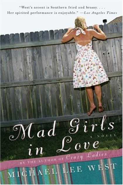 Books About Love - Mad Girls in Love: A Novel