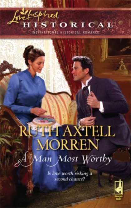 Books About Love - A Man Most Worthy (Steeple Hill Love Inspired Historical #17)