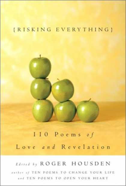 Books About Love - Risking Everything: 110 Poems of Love and Revelation
