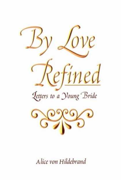 Books About Love - By Love Refined: Letters to a Young Bride