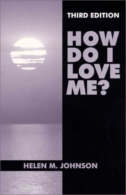 Books About Love - How Do I Love Me?