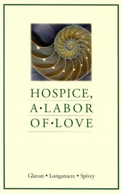 Books About Love - Hospice, a Labor of Love