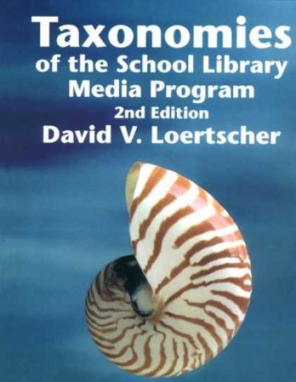 Books About Media - Taxonomies of the School Library Media Program