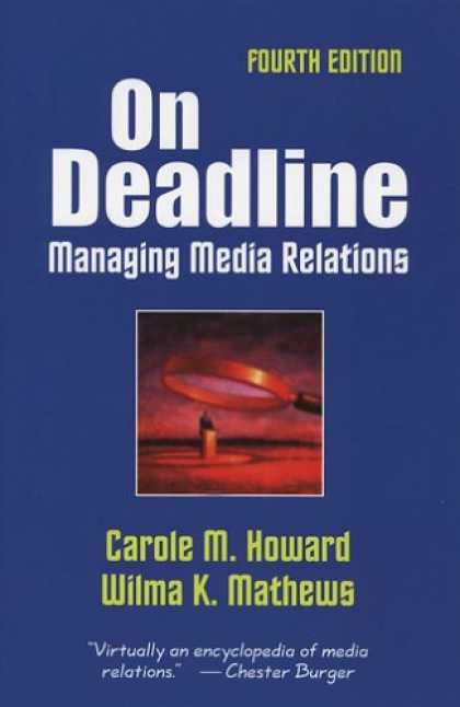Books About Media - On Deadline: Managing Media Relations