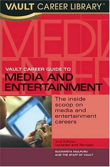 Books About Media - Vault Career Guide to Media and Entertainment (CDS) (Vault Career Guide to Media