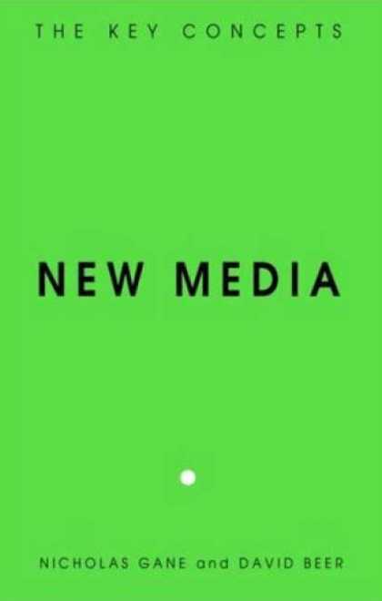 Books About Media - New Media: The Key Concepts