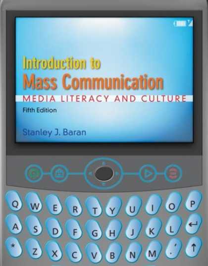 Books About Media - Introduction to Mass Communication: Media Literacy and Culture with Media World