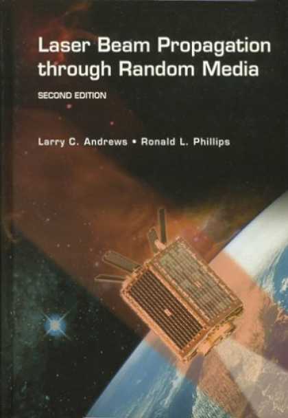 Books About Media - Laser Beam Propagation through Random Media, Second Edition (SPIE Press Monograp