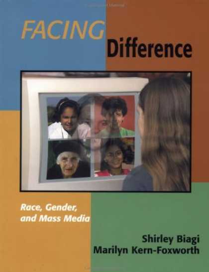 Books About Media - Facing Difference: Race, Gender, and Mass Media (Journalism and Communication fo