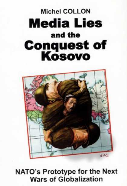 Books About Media - Media Lies and the Conquest of Kosovo