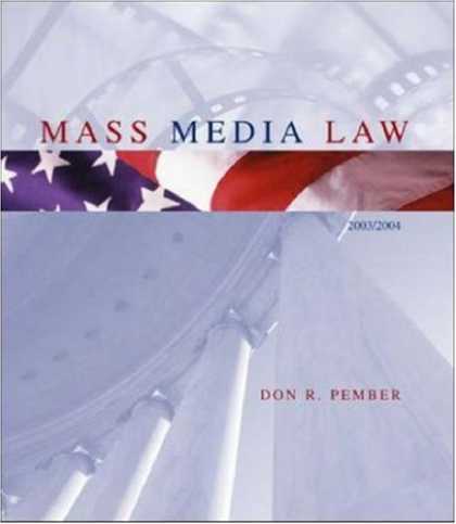 Books About Media - Mass Media Law, 2003 Edition, with Free Student CD-ROM