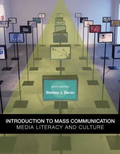 Books About Media - Introduction to Mass Communication: Media Literacy and Culture