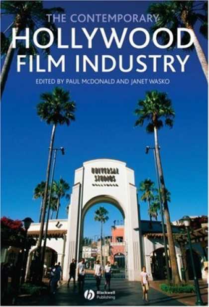 Books About Movies - The Contemporary Hollywood Film Industry
