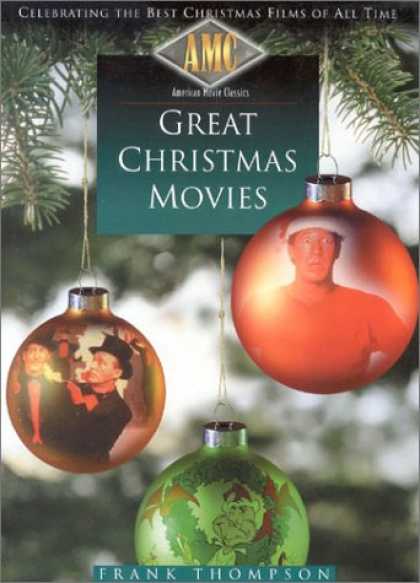 Books About Movies - American Movie Classics' Great Christmas Movies: Celebrating the Best Christmas