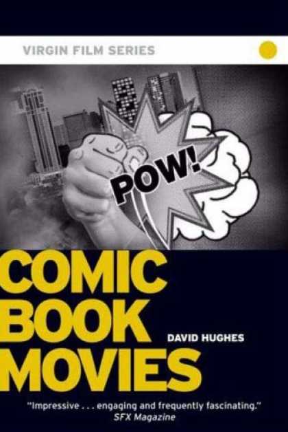 Books About Movies - Comic Book Movies (Virgin Film)