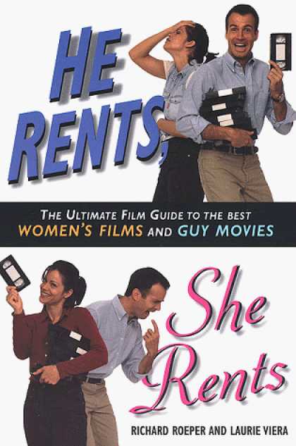 Books About Movies - He Rents, She Rents: The Ultimate Guide to the Best Women's Films and Guy Movies
