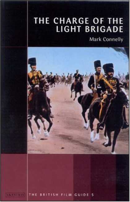 Books About Movies - The Charge of the Light Brigade (Turner Classic Movies British Film Guides)