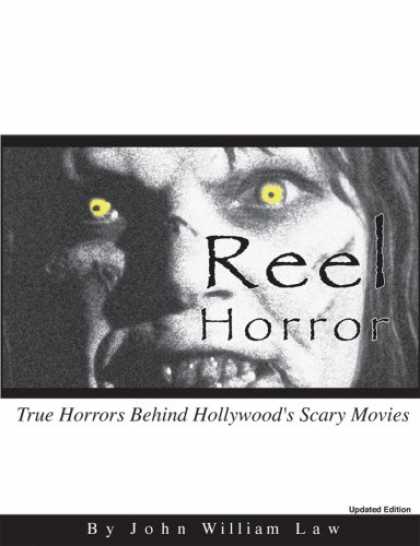 Books About Movies - Reel Horror: True Horrors Behind Hollywood's Scary Movies