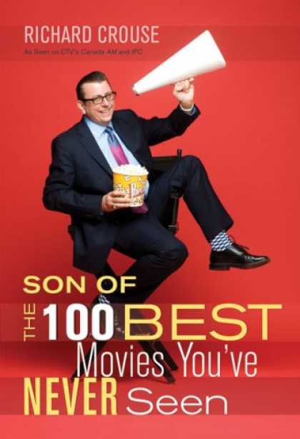 Books About Movies - Son of the 100 Best Movies You've Never Seen