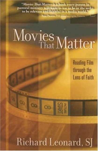 Books About Movies - Movies That Matter: Reading Film Through the Lens of Faith