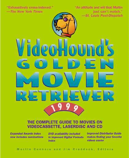 Books About Movies - VideoHound's Golden Movie Retriever 99 : The Complete Guide to Movies on Videoc