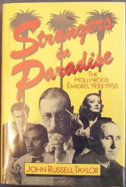 Books About Movies - Strangers in Paradise: The Hollywood Emigres, 1933-1950