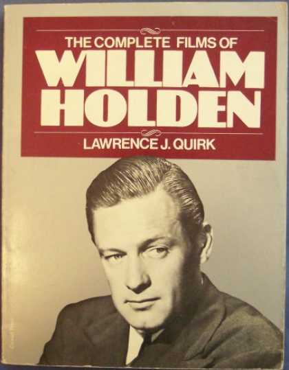 Books About Movies - Complete Films of William Holden