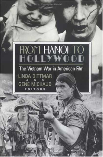 Books About Movies - From Hanoi to Hollywood: The Vietnam War in American Film