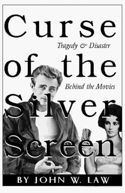 Books About Movies - Curse of the Silver Screen - Tragedy & Disaster Behind the Movies