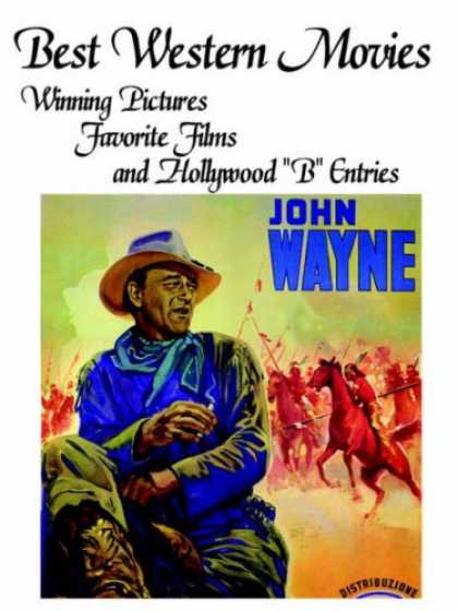 Books About Movies - BEST WESTERN MOVIES: Winning Pictures, Favorite Films and Hollywood "B" Entries