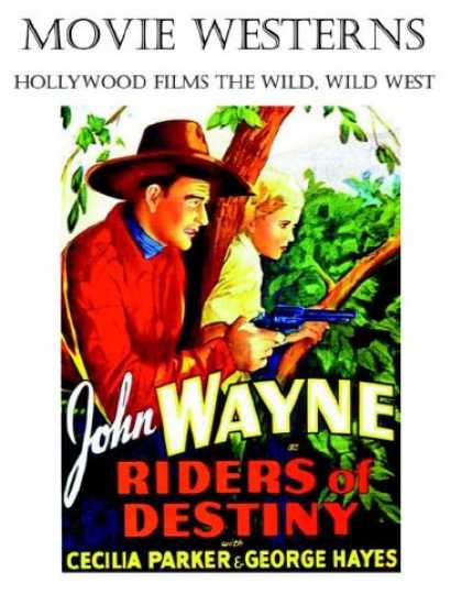 Books About Movies - MOVIE WESTERNS: Hollywood Films the Wild, Wild West