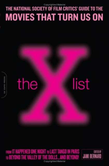 Books About Movies - The X List: The National Society of Film Critics' Guide to the Movies That Turn