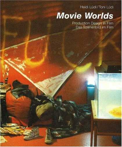 Books About Movies - Movie Worlds: Production Design in Film