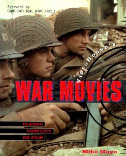 Books About Movies - VideoHound's War Movies: Classic Conflict on Film