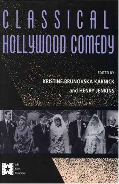 Books About Movies - Classical Hollywood Comedy (Afi Film Readers)