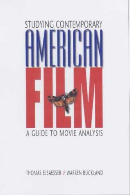 Books About Movies - Studying Contemporary American Film: A Guide to Movie Analysis