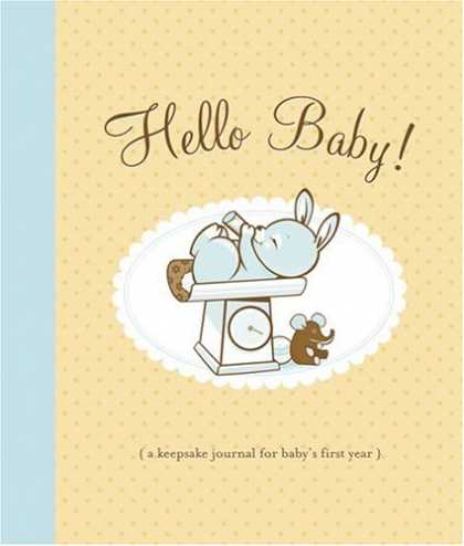 Books About Parenting - Hello Baby! Baby Book: A Keepsake Journal for Baby's First Year