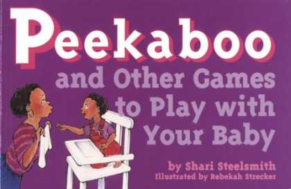 Books About Parenting - Peekaboo and Other Games to Play With Your Baby (Tools for Everyday Parenting Se