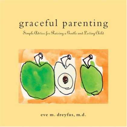 Books About Parenting - Graceful Parenting: Simple Advice for Raising a Gentle and Loving Child