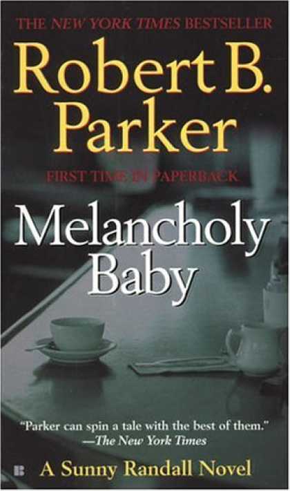 Books About Parenting - Melancholy Baby (Sunny Randall Novels)