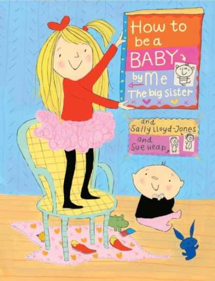 Books About Parenting - How To be A Baby . . . By Me, The Big Sister