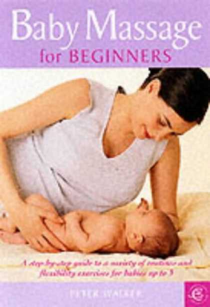 Books About Parenting - Baby Massage for Beginners (Carroll & Brown parenting book)