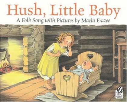 Books About Parenting - Hush, Little Baby: A Folk Song with Pictures