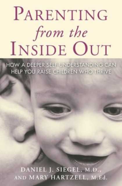 Books About Parenting - Parenting From the Inside Out