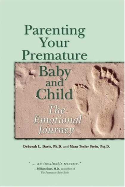 Books About Parenting - Parenting Your Premature Baby and Child: The Emotional Journey