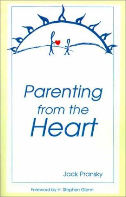 Books About Parenting - Parenting from the Heart: A Guide to the Essence of Parenting