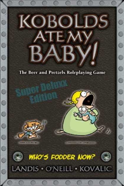 Books About Parenting - Kobolds Ate My Baby Super Deluxx Edition