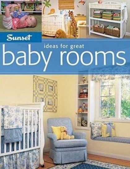 Books About Parenting - Sunset Ideas for Great Baby Rooms (Ideas for Great)